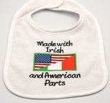 Made with Irish and American Parts Embroidered Baby Bib